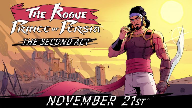  - The Rogue Prince of Persia™ erhlt den zweiten Akt und das bislang grte Update auf Steam